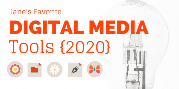 我必不可少的数字媒体工具：2020年版