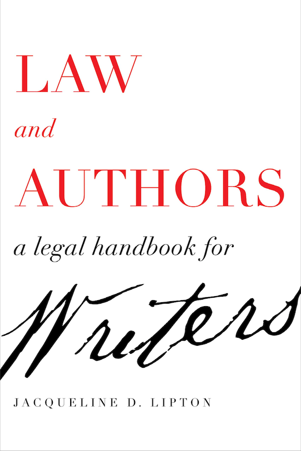 法律和作者：杰奎琳·D·列普顿（Jacqueline D. Lipton）的作家法律手册